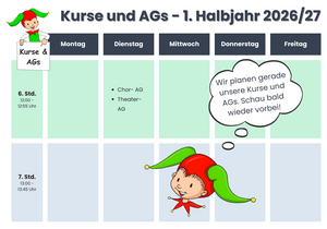 Infografik mit Kursen und AGs für das 1. Halbjahr 2025/26, unterteilt nach Wochentagen und Uhrzeiten, mit mehreren Feldern und einer Figur oben links